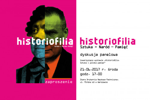 Dyskusja panelowa towarzysząca wystawie „Historiofilia. Sztuka i polska pamięć”