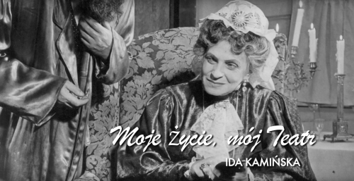 Moje życie, mój Teatr – Ida Kamińska na antenie TVP 3