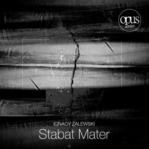 Premiera albumu „Stabat Mater. Kantata sceniczna z prologiem” Ignacego Zalewskiego