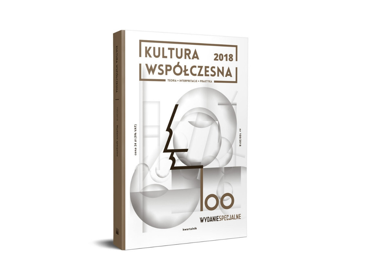 „Kultura Współczesna” 100/2018 – Wydanie specjalne 