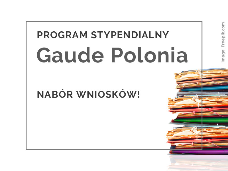 Konkurs o stypendia z programu Gaude Polonia na 2021 rok