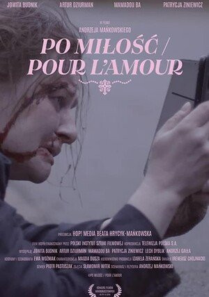 „Po miłość / Pour l'amour" - Kultura Dostępna w Kinach