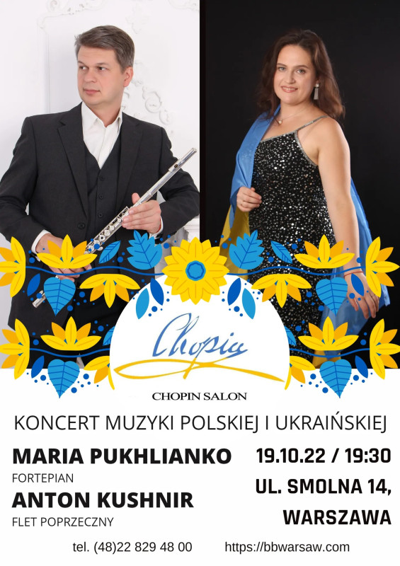 Koncert muzyki polskiej i ukraińskiej w wykonaniu: Marii Puchlanko i Antona Kusznira.