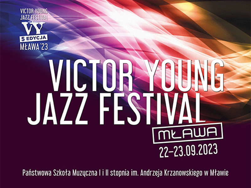 5. edycja Victor Young Jazz Festival Mława ’23