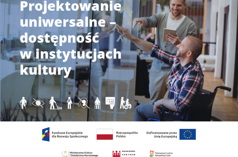 Projektowanie uniwersalne kultury - ruszył nabór | Narodowe Centrum Kultury