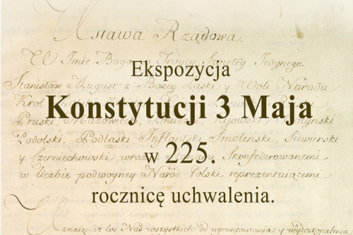 Oryginał Konstytucji 3 Maja z 1791 roku na wystawie w warszawskiej Galerii Kordegarda