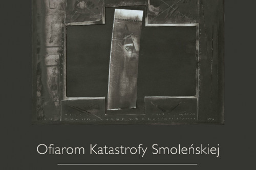 „Ofiarom Katastrofy Smoleńskiej” - wystawa przedłużona do 24. kwietnia
