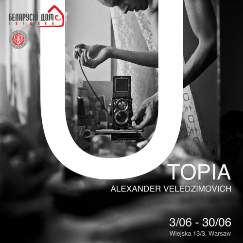 "Utopia" Alexander Veledzimovich - wystawa stypendysty programu Gaude Polonia